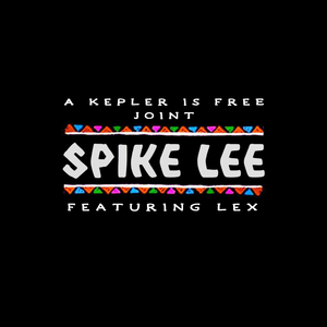 Spike Lee (with LEX)