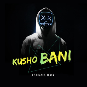 KUSHO BANI (Instrumental Version)