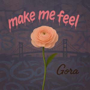 Make me feel