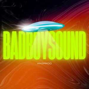 Bad Boy Sound