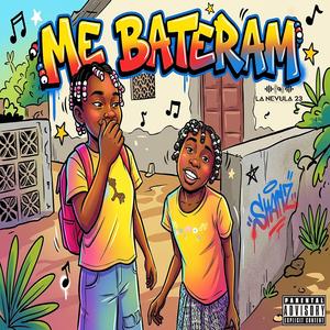 Me Bateram