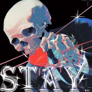 STAY