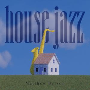 House Jazz