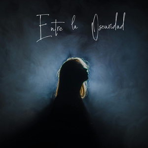 Entre La Oscuridad