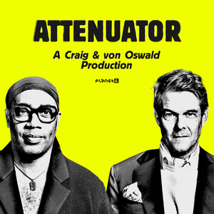 Attenuator (Moritz von Oswald Dub)