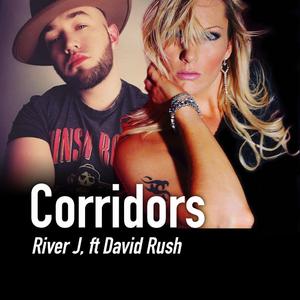 Corridors (feat. David Rush)