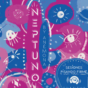 Neptuno (Sesiones Pisando Firme Radio Cocoa)