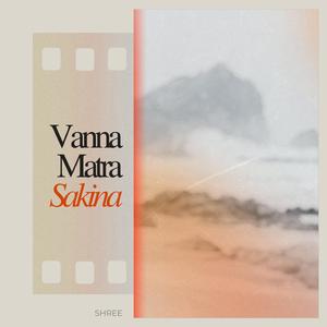 Vanna Matra Sakina