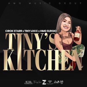 Tiny's Kitchen (feat. Tiny Locc & HMG Surgio)