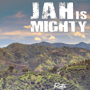Jah Is Mighty
