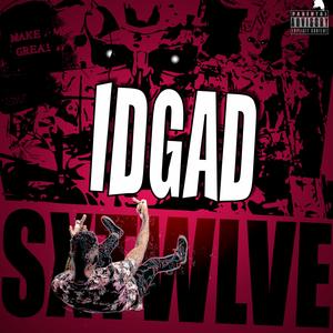 IDGAD (feat. Botimi Freed)