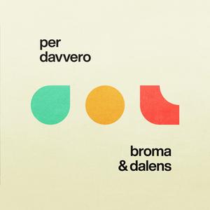 Per davvero (feat. Dalens)