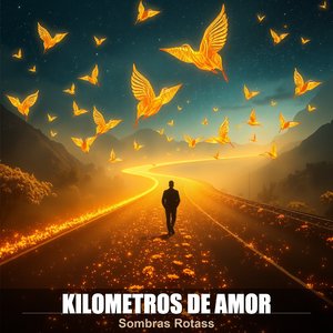 Kilómetros De Amor