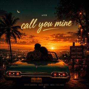 Call you mine