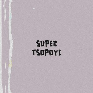 Super Tsopoyi
