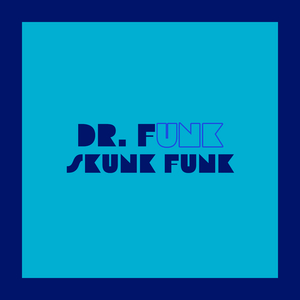 Skunk Funk (Raw Mix)