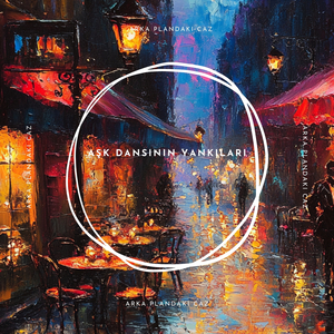 Aşk Dansının Yankıları