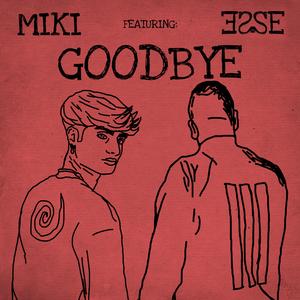 Goodbye (feat. ESSE)