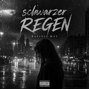 Schwarzer Regen