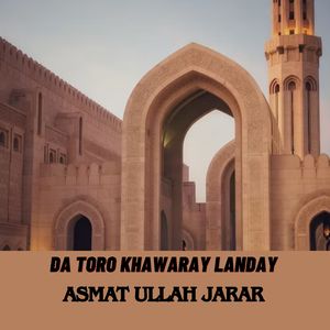 Da Toro Khawaray Landay