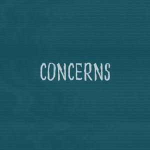 Concerns