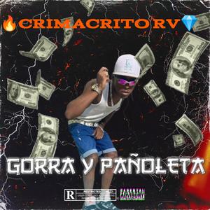 GORRA Y PAÑOLETA (ORIGINAL)
