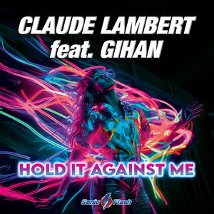 Hold It Against Me (Extended Mix)