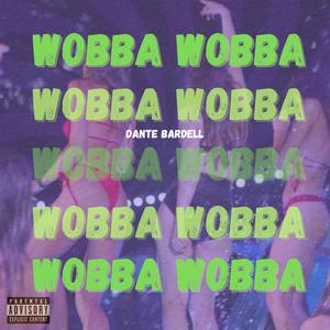 WOBBA WOBBA