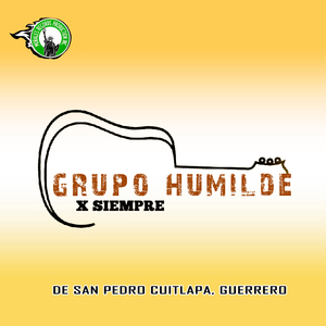 Chilena Grupo Humilde X Siempre