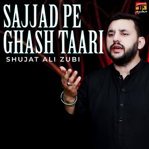Sajjad Pe Ghash Taari