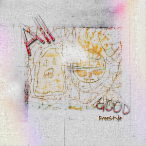 All Good Freestyle