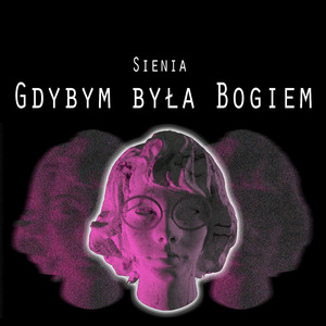 Gdybym była Bogiem