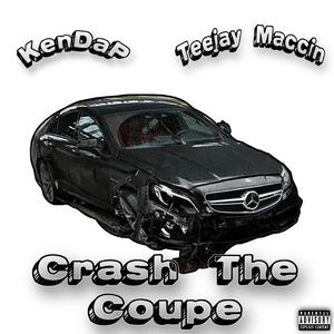 Crash The Coupe (feat. Teejay Maccin)