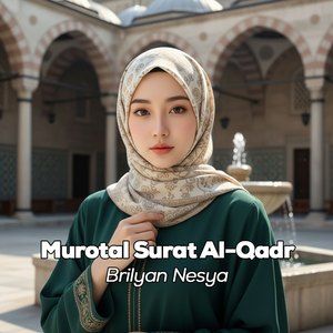 Murotal Surat Al-Qadr