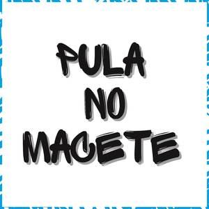 Pula no Macete