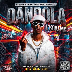 Dandola (feat. L KOKI MC)
