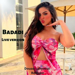 Badadi Live Remake (feat. Douaa Lahyaoui) (Live)