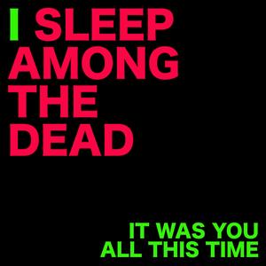 It Was You All This Time