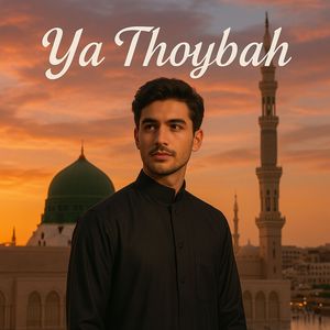 Ya Thoybah