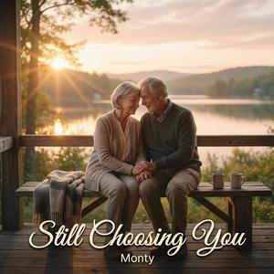 Still Choosing You