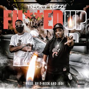 ****ed UP (feat. 1waideezi)