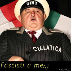 Fascisti a metà (feat. Giulio Soro, H. Zimm, Gianni Etzi & Anastasia Beverhausen)