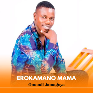 EROKAMANO MAMA