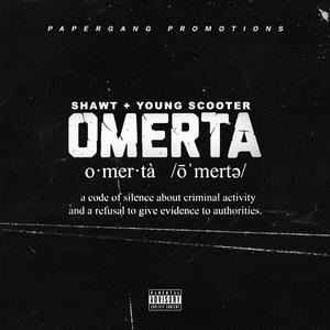 Omerta (feat. Young Scooter)