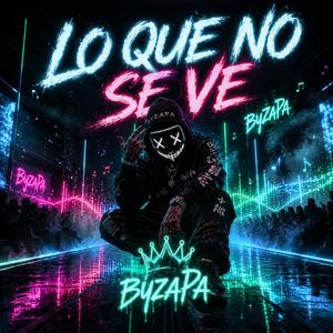 Lo Que No Se Ve