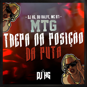 MTG - TREPA NA POSIÇÃO DA PUTA