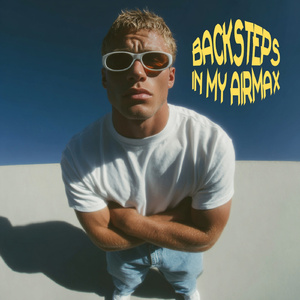 Backsteps In My Airmax (Radio Edit)