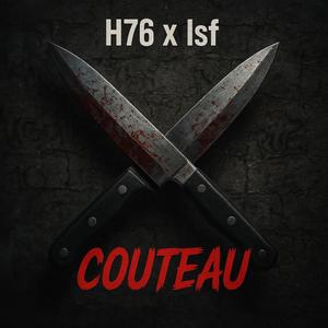 COUTEAU (feat. ISF)
