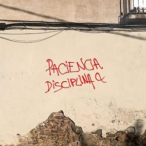 Paciencia & Disciplina