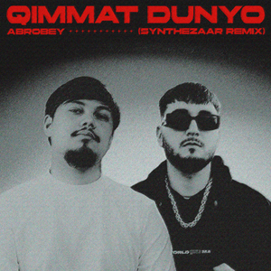 QIMMAT DUNYO (SYNTHEZAAR REMIX)